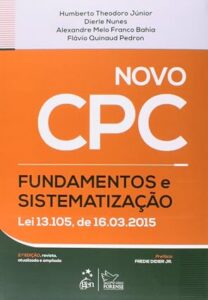 Novo CPC – fundamentos e sistematização