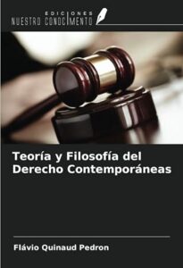 Teoría y Filosofía del Derecho Contemporáneas