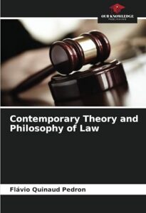 Contemporary Theory and Philosophy of Law