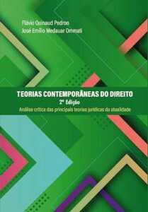 Teorias contemporâneas do Direito: Análise crítica das principais teorias jurídicas da atualidade | Teorias contemporâneas