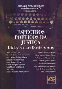 Espectros Poéticos Justiça: Diálogos Entre Direito e Arte
