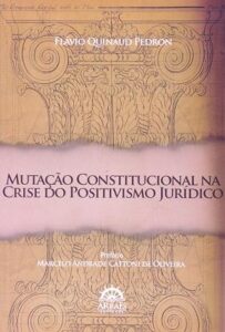 Mutação Constitucional na Crise do Positivismo Jurídico